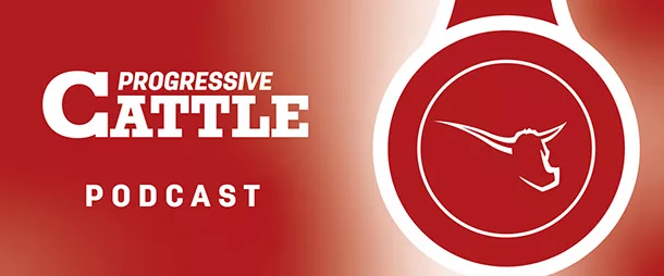 Progressive Cattle Podcast