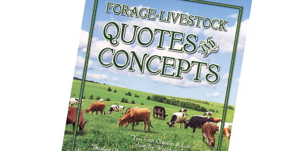 Forage-Livestock Quotes and Concepts